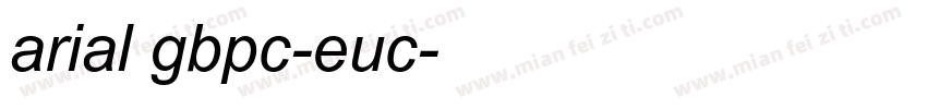 arial gbpc-euc字体转换